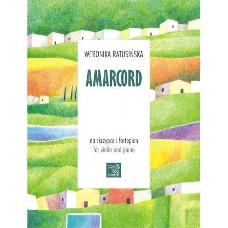 RATUSIŃSKA, Weronika - Amarcord